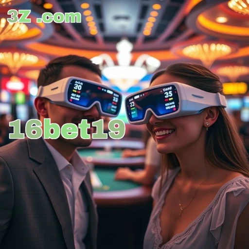 16bet19: Confiança e Segurança em Cada Aposta para Você